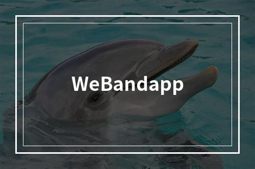 WeBandapp