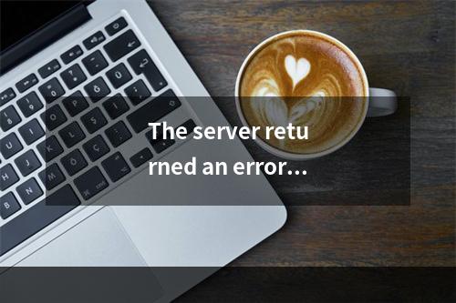 The server returned an error messageThat model is currently overloaded with othe